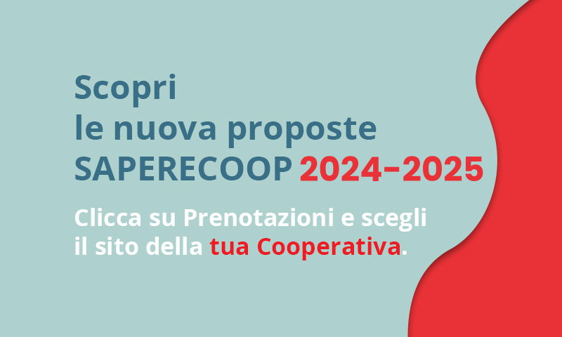 Scopri le nuove proposte Saperecoop 2024-2025